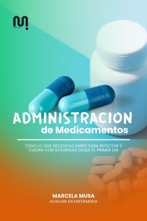 EBOOK #3 - ADMINISTRAR MEDICAMENTOS SIN MIEDO