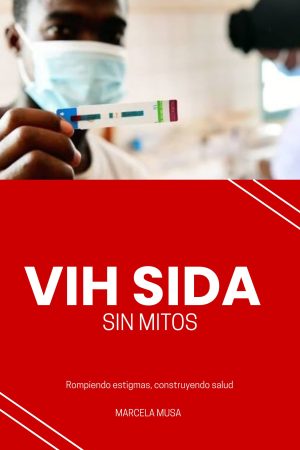 EBOOK #2 - VIH/SIDA SIN MITOS